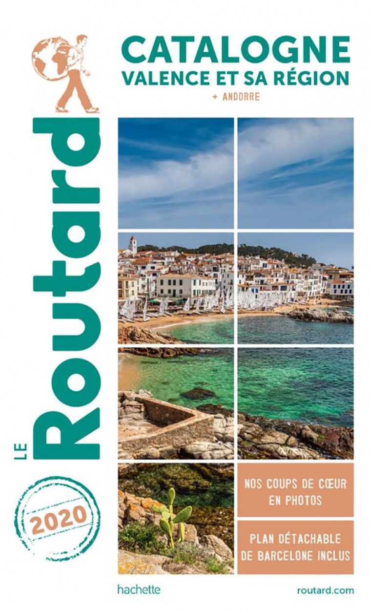 GUIDE DU ROUTARD CATALOGNE  VALENCE ET SA REGION 2020 - + ANDORRE - COLLECTIF - HACHETTE