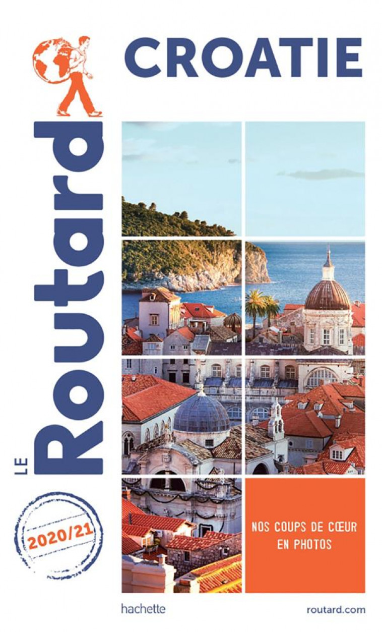 GUIDE DU ROUTARD CROATIE 2020/21 - COLLECTIF - HACHETTE