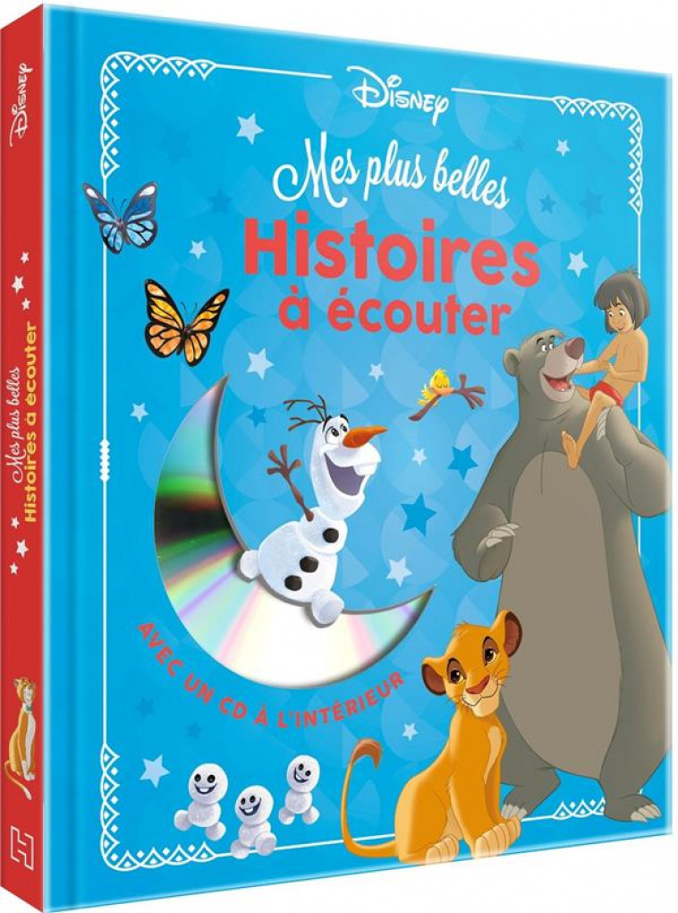 DISNEY - MES PLUS BELLES HISTOIRES A ECOUTER - LIVRE CD - AUDIO - XXX - HACHETTE