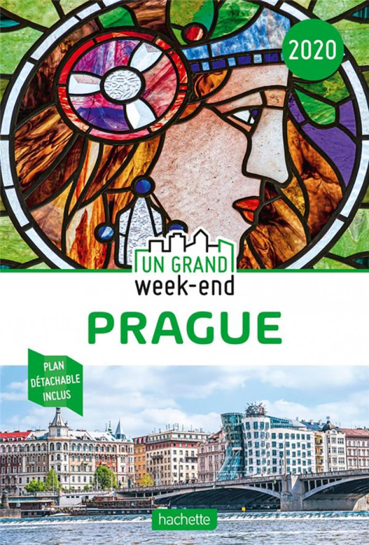 GUIDE UN GRAND WEEK-END A PRAGUE 2020 - COLLECTIF - HACHETTE