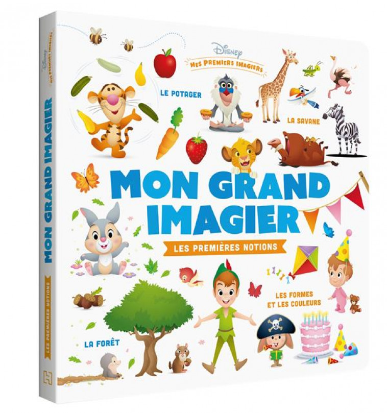 DISNEY BABY - MES PREMIERS IMAGIERS - MON GRAND IMAGIER DES PREMIERES NOTIONS - COLLECTIF - HACHETTE