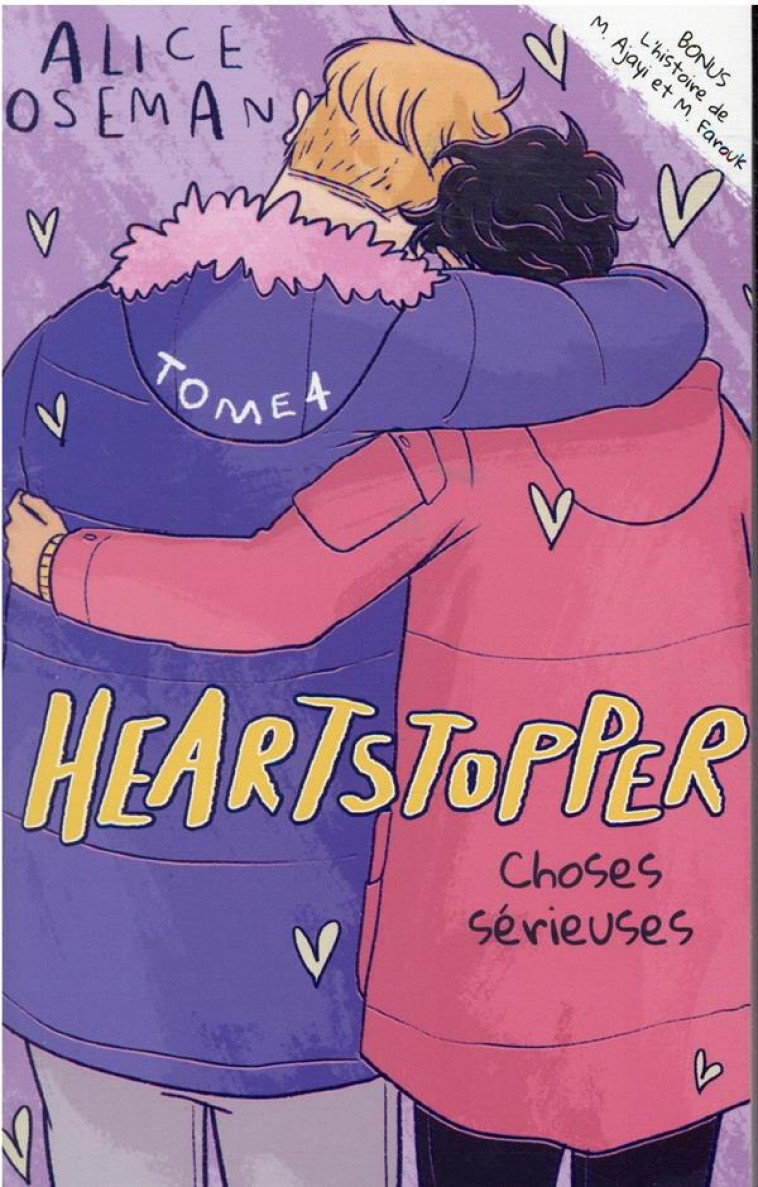 HEARTSTOPPER - TOME 4 - CHOSES SERIEUSES - DROUET VALERIE - HACHETTE