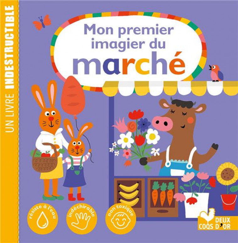 MON IMAGIER DU MARCHE  - LIVRE INDESTRUCTIBLE - HOLTFRETER NASTJA - HACHETTE