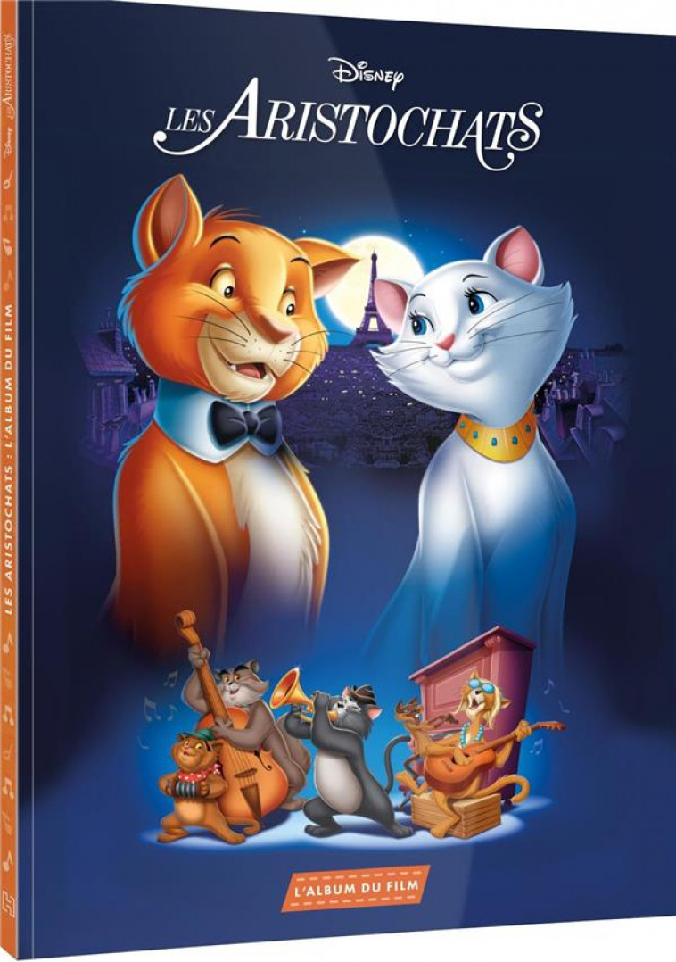 LES ARISTOCHATS - L-ALBUM DU FILM - DISNEY - COLLECTIF - HACHETTE