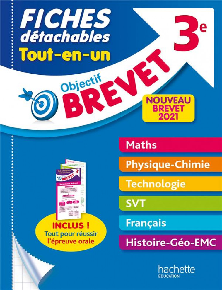 OBJECTIF BREVET 3E - FICHES DETACHABLES TOUT-EN-UN - BREVET 2021 - CLAMART/DESSAINT - HACHETTE