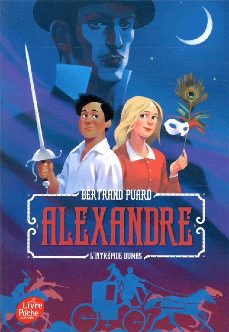 ALEXANDRE - L-INTREPIDE DUMAS - PUARD BERTRAND - HACHETTE