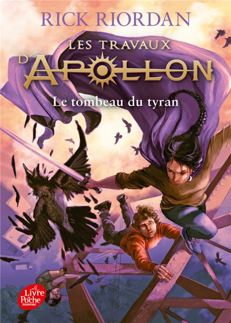 LES TRAVAUX D-APOLLON - TOME 4 - LE TOMBEAU DU TYRAN - RIORDAN RICK - HACHETTE