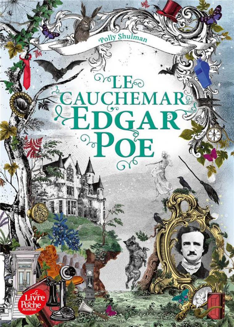 LA MALEDICTION DE GRIMM - T03 - LE CAUCHEMAR EDGAR POE - LA MALEDICTION GRIMM - TOME 3 - SHULMAN POLLY - HACHETTE