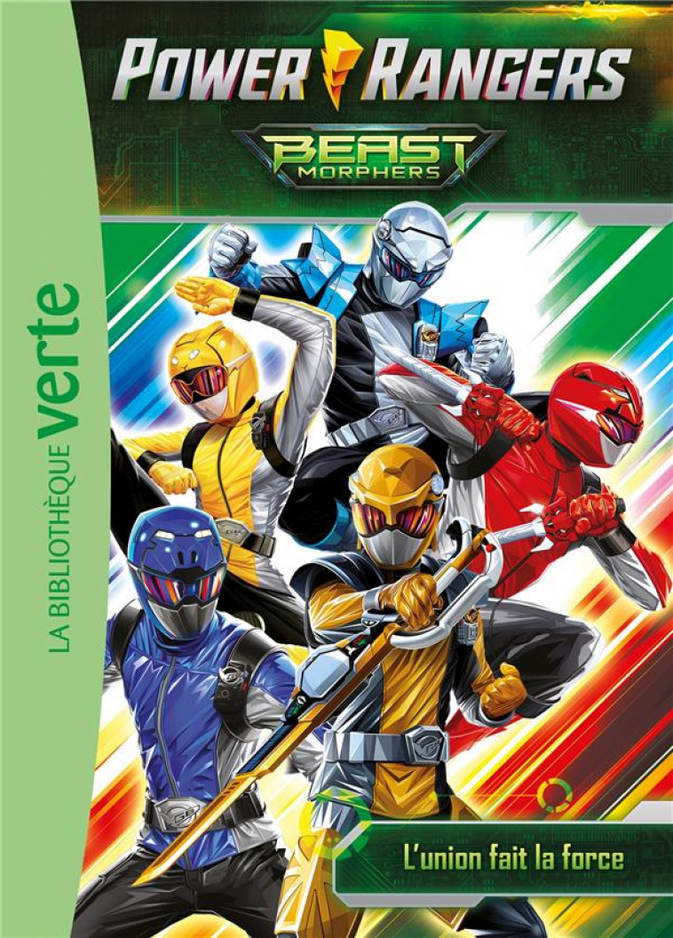 POWER RANGERS - T02 - POWER RANGERS 02 - L-UNION FAIT LA FORCE ! - HASBRO - HACHETTE