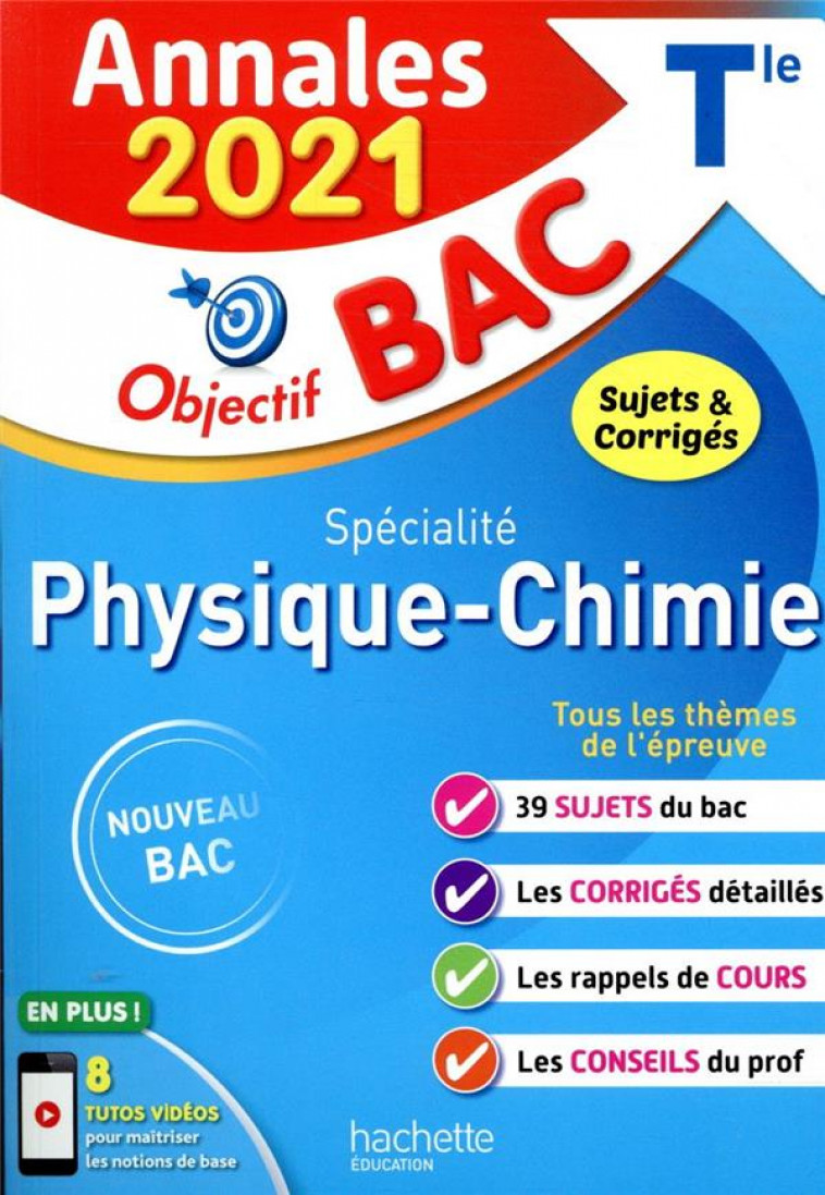 ANNALES BAC 2021 SPE PHYSIQUE CHIMIE TERM - DE LA BAUME F. - HACHETTE