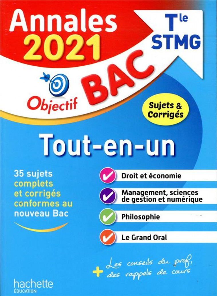 ANNALES BAC 2021 TOUT-EN-UN BAC STMG (CONTROLE CONTINU + ENSEIGNEMENT DE SPECIALITE) - BONNEFOUS/GERONIMI - HACHETTE