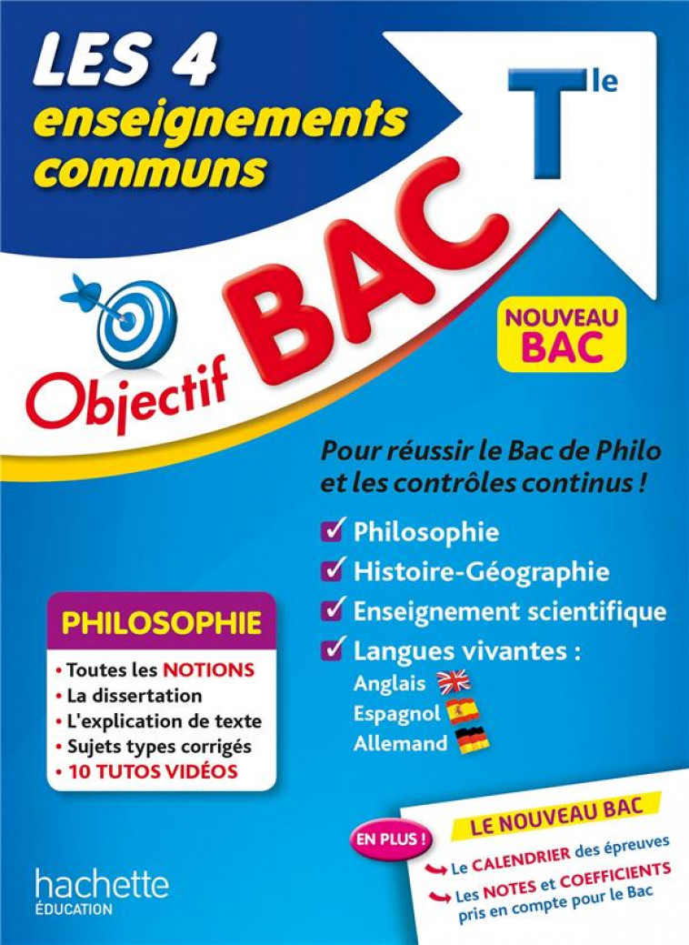 OBJECTIF BAC - LES 4 ENSEIGNEMENTS COMMUNS TERMINALE - COLLECTIF - HACHETTE