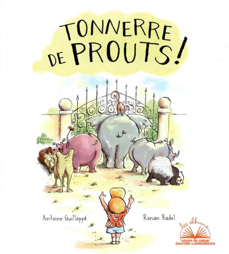 ALBUMS COUPS DE COEUR - TONNERRE DE PROUTS - BADEL/GUILLOPPE - HACHETTE