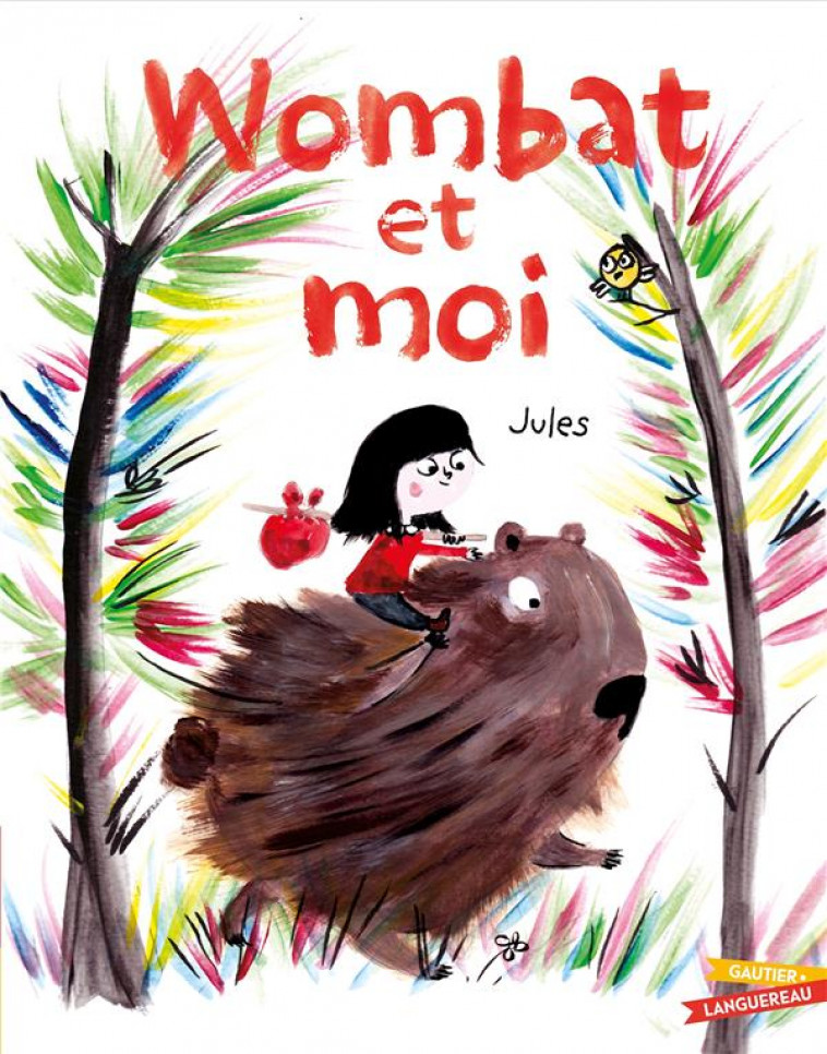 WOMBAT ET MOI - JULES - HACHETTE