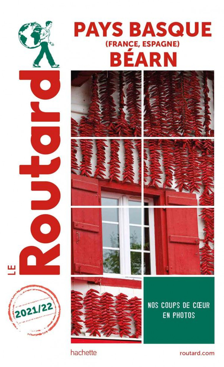 GUIDE DU ROUTARD PAYS-BASQUE FRANCE ESPAGNE BEARN 2021/22 - COLLECTIF - HACHETTE