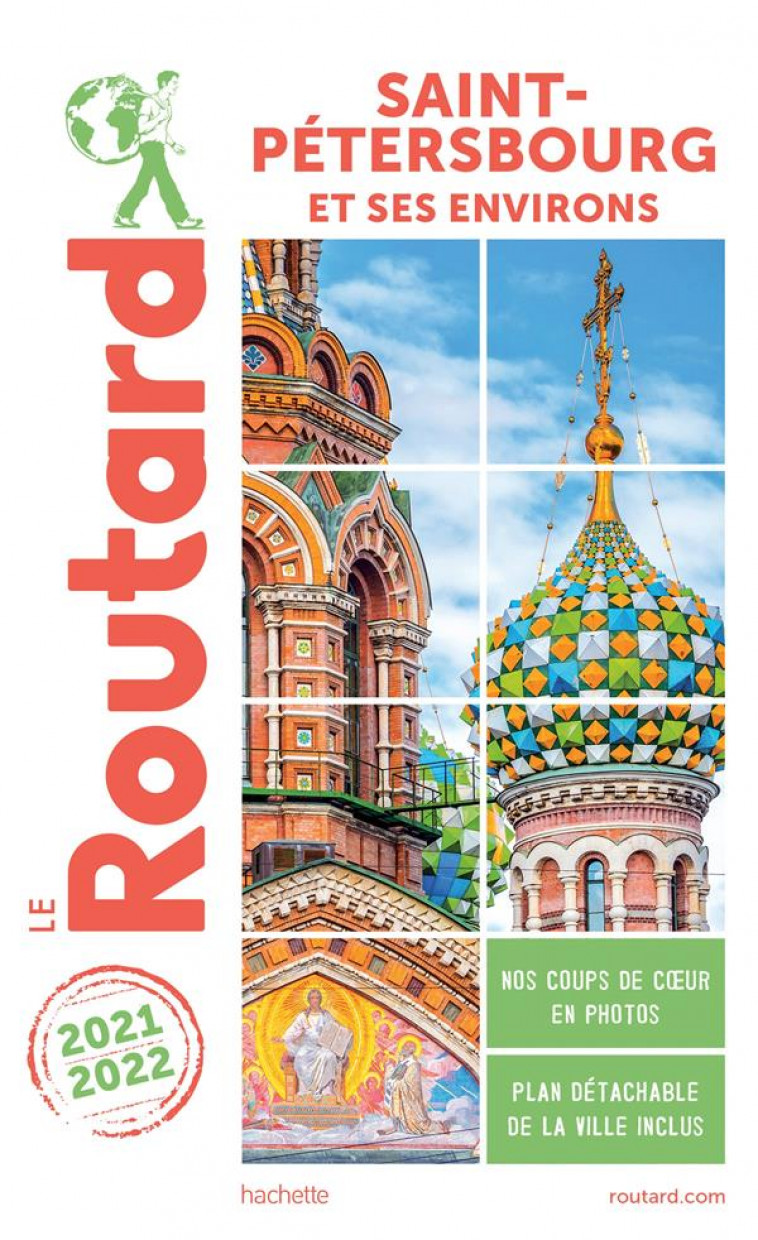 GUIDE DU ROUTARD SAINT-PETERSBOURG ET ENVIRONS 2021/22 - COLLECTIF - HACHETTE