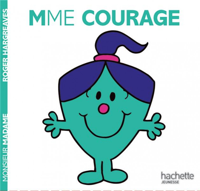 MADAME COURAGE - MONSIEUR MADAME - HARGREAVES ADAM - HACHETTE