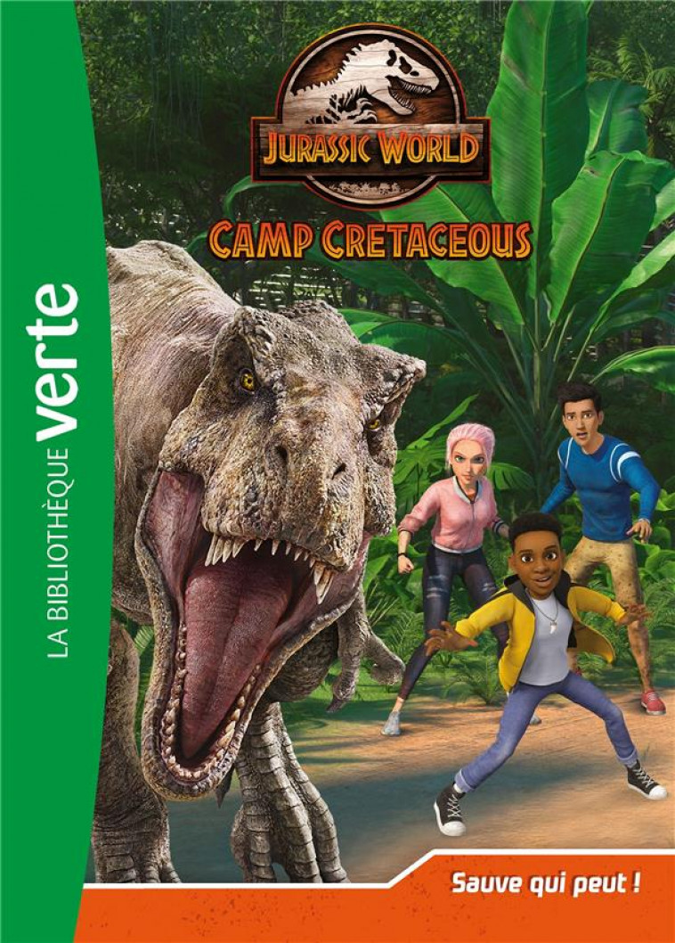 JURASSIC WORLD - T08 - JURASSIC WORLD, LA COLO DU CRETACE 08 - SAUVE QUI PEUT ! - UNIVERSAL STUDIOS - HACHETTE