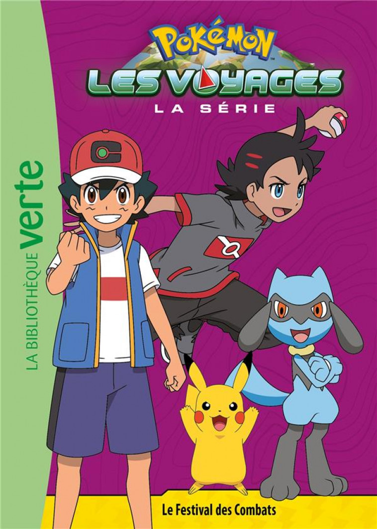 POKEMON LES VOYAGES - T12 - POKEMON LES VOYAGES 12 - LE FESTIVAL DES COMBATS - THE POKEMON COMPANY - HACHETTE