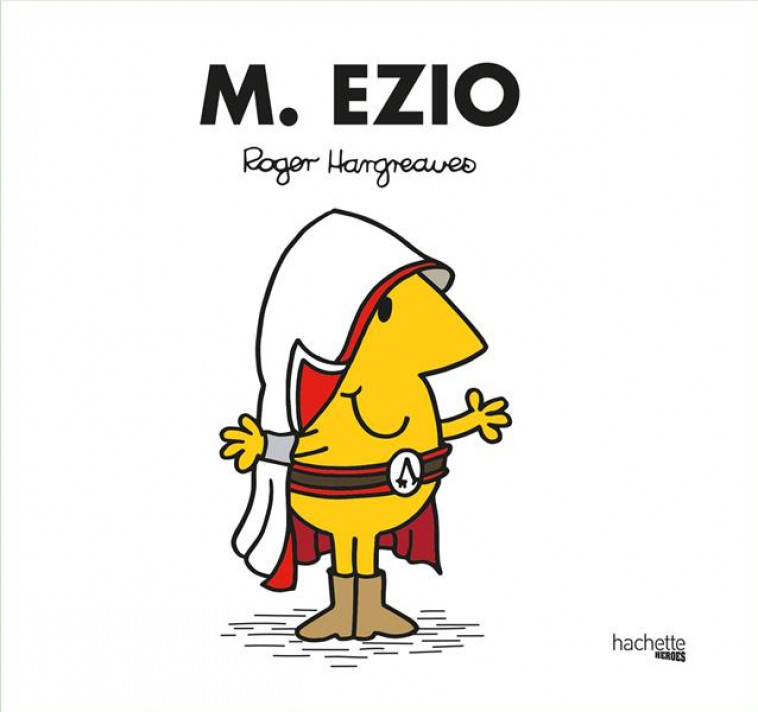 MONSIEUR MADAME - MONSIEUR EZIO - HARGREAVES ROGER - HACHETTE