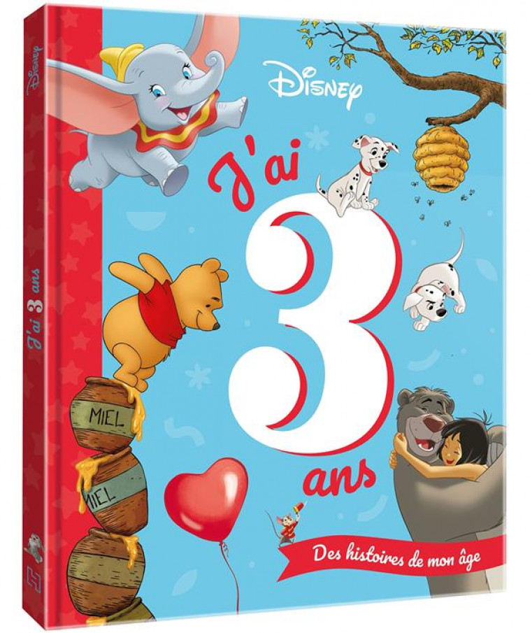 DISNEY CLASSIQUES - J-AI 3 ANS - DES HISTOIRES DE MON AGE - CAUSSE EMMANUELLE - HACHETTE