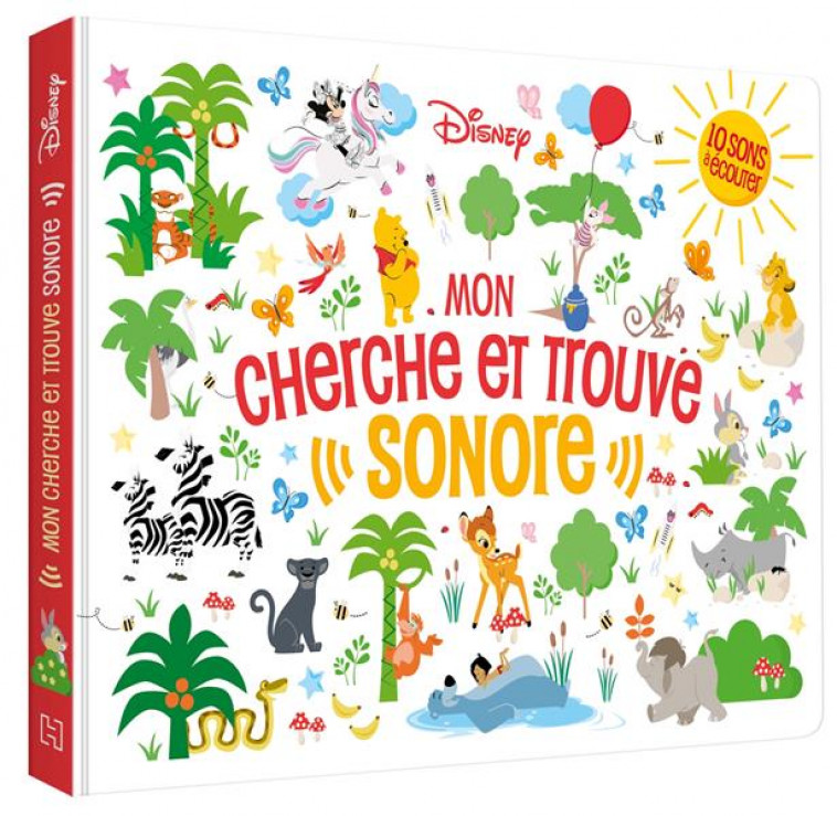 DISNEY CLASSIQUES - MON CHERCHE ET TROUVE SONORE - LIVRE SONORE - XXX - HACHETTE