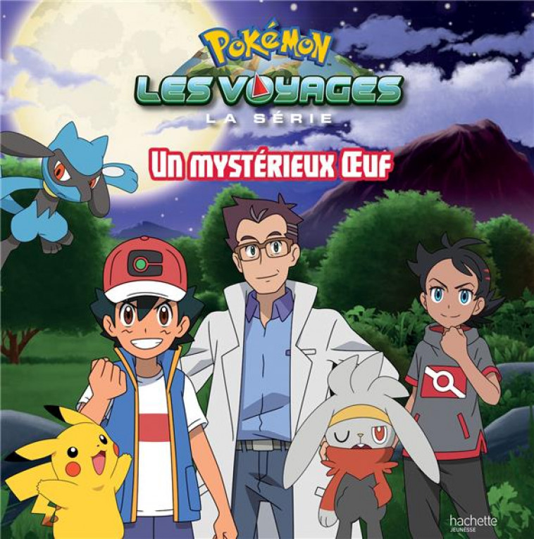 POKEMON - GRAND ALBUM - UN MYSTERIEUX OEUF - XXX - HACHETTE