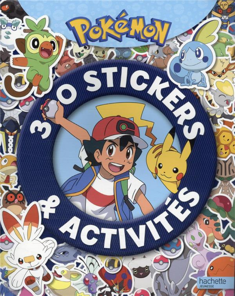 POKEMON - 300 STICKERS - XXX - HACHETTE