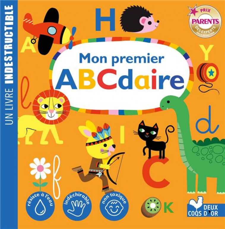 MON PREMIER ABCDAIRE - LIVRE INDESTRUCTIBLE - GWE - HACHETTE