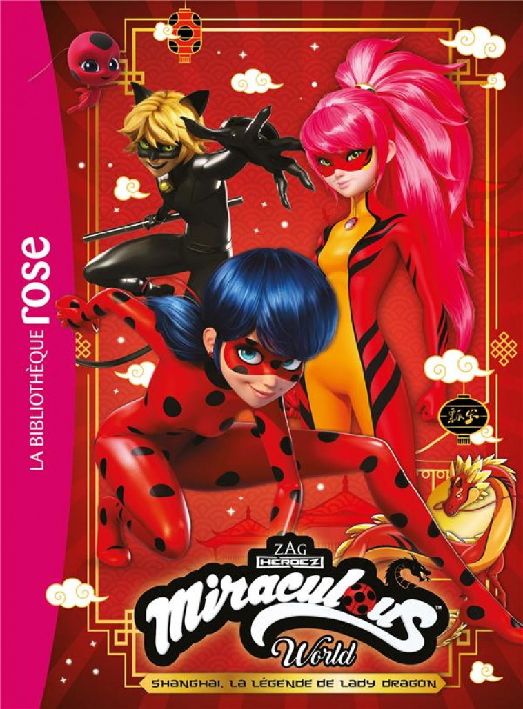 MIRACULOUS XXL - SHANGHAI : LA LEGENDE DE LADY DRAGON - ZAGTOON - HACHETTE