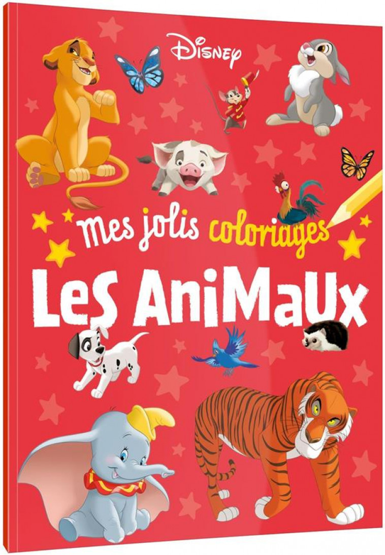 DISNEY - MES JOLIS COLORIAGES, LES ANIMAUX - COLLECTIF - HACHETTE