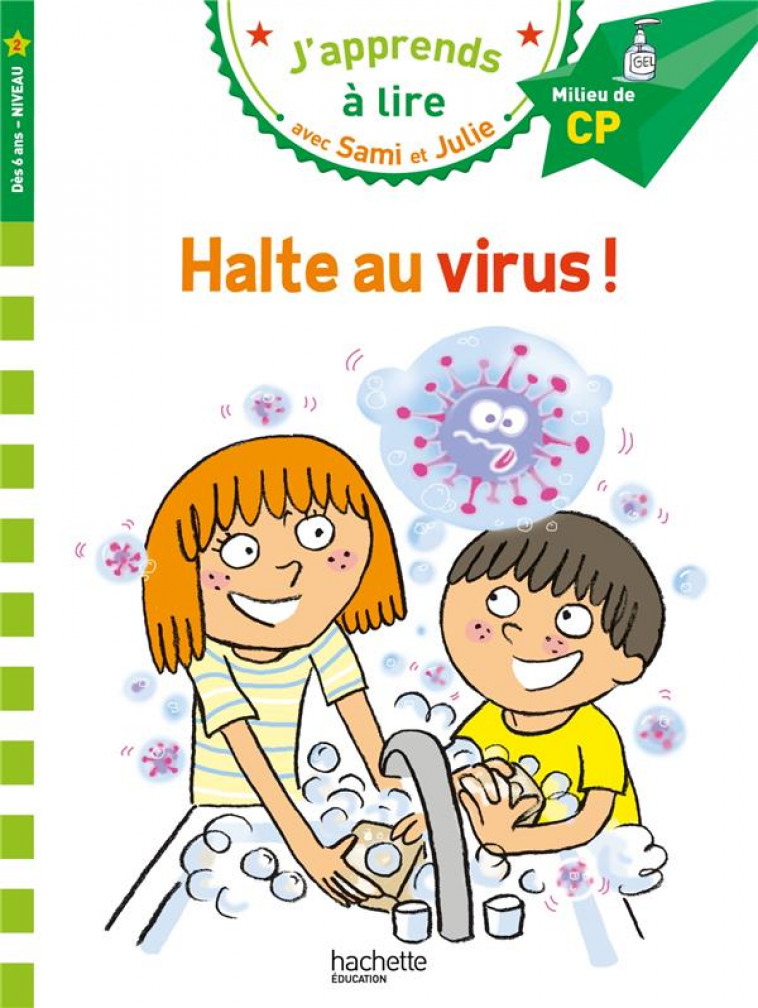 SAMI ET JULIE CP NIVEAU 2 - HALTE AU VIRUS ! - BONTE/MASSONAUD - HACHETTE