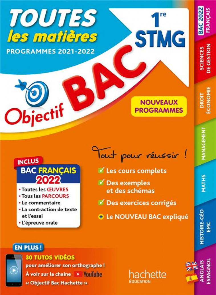 OBJECTIF BAC - 1RE STMG TOUTES LES MATIERES, BAC 2022 - DUFFAU/CUTTAZ/VIDAL - HACHETTE