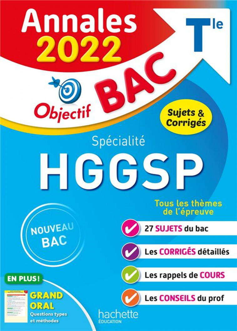 ANNALES OBJECTIF BAC 2022 SPECIALITE HISTOIRE-GEO - LEONARD ARNAUD - HACHETTE