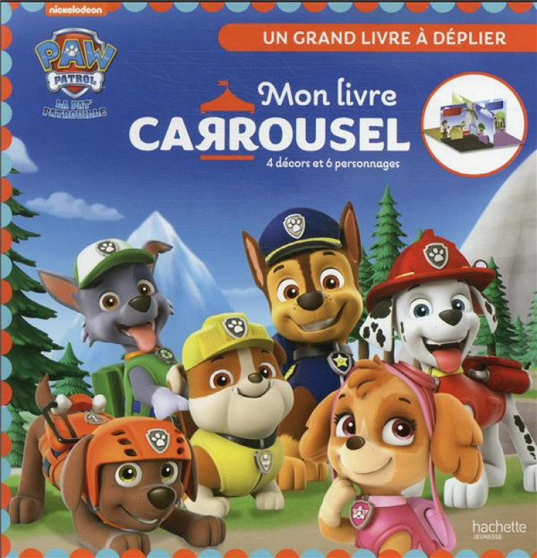 PAT- PATROUILLE - LIVRE CARROUSEL - XXX - HACHETTE