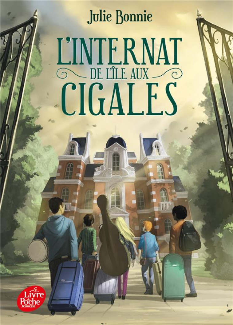 L-INTERNAT DE L-ILE AUX CIGALES - TOME 1 - BONNIE JULIE - HACHETTE