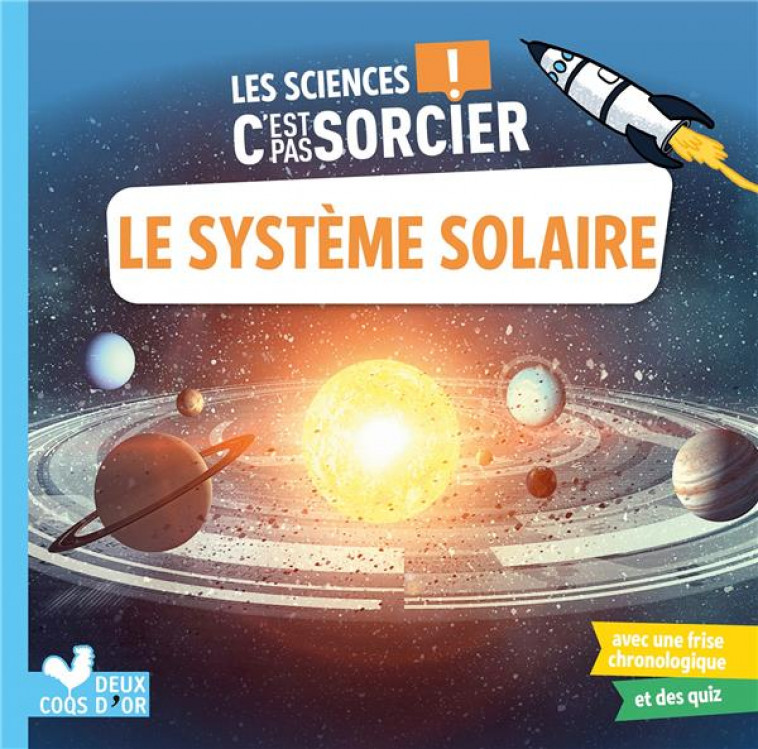 LES SCIENCES C-EST PAS SORCIER - LE SYSTEME SOLAIRE - BAZIN/MEHEE - HACHETTE