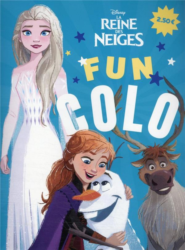 LA REINE DES NEIGES - FUN COLO - DISNEY - COLLECTIF - HACHETTE