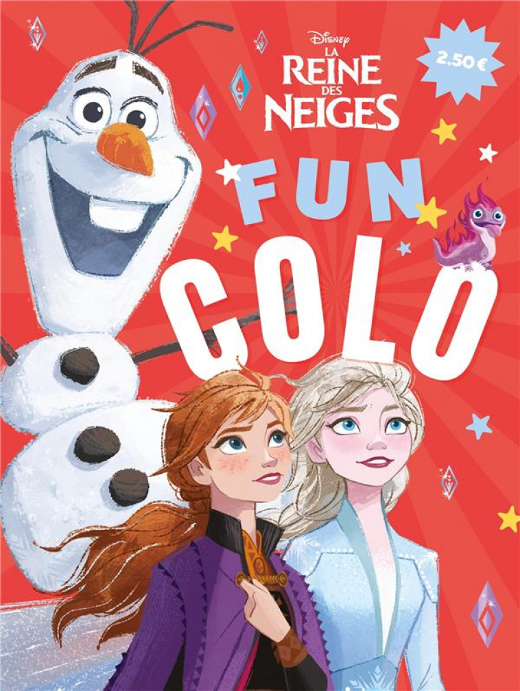 LA REINE DES NEIGES - FUN COLO - OLAF - DISNEY - COLLECTIF - HACHETTE