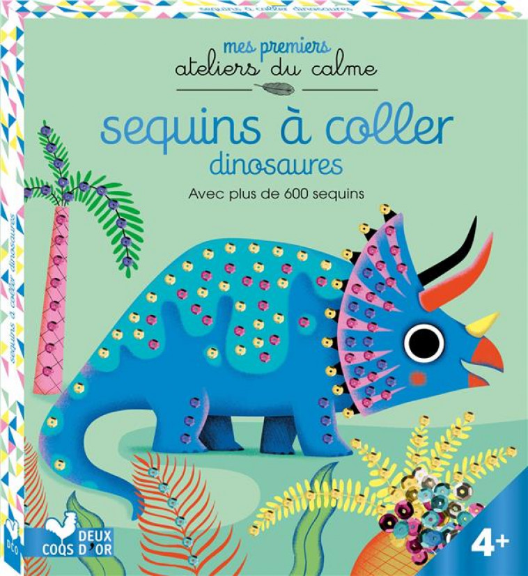 SEQUINS A COLLER DINOSAURES - BOITE AVEC ACCESSOIRES - GRANDGIRARD MELANIE - NC