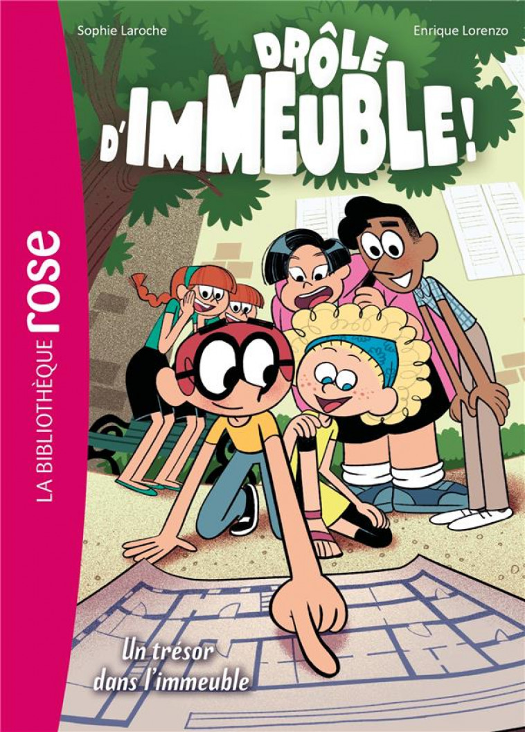 DROLE D-IMMEUBLE - T03 - DROLE D-IMMEUBLE ! 03 - UN TRESOR DANS L-IMMEUBLE - LIVRE/LORENZO - HACHETTE