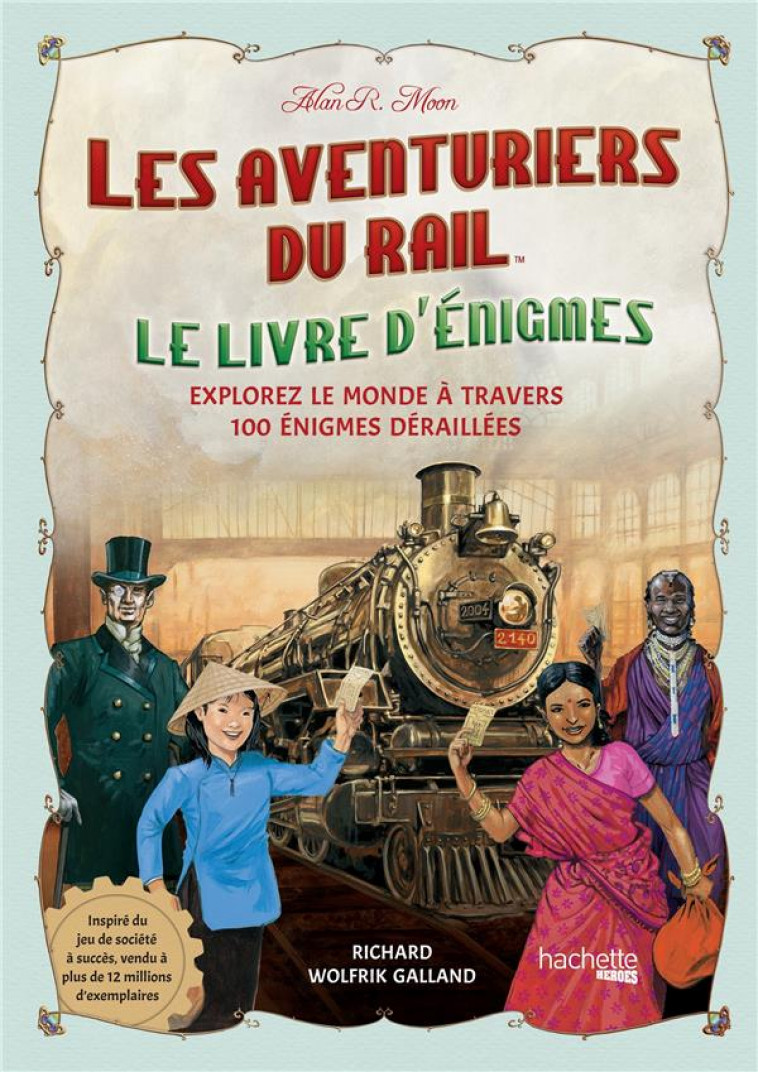 LES AVENTURIERS DU RAIL - LE LIVRE D-ENIGMES - MOON ALAN R. - HACHETTE