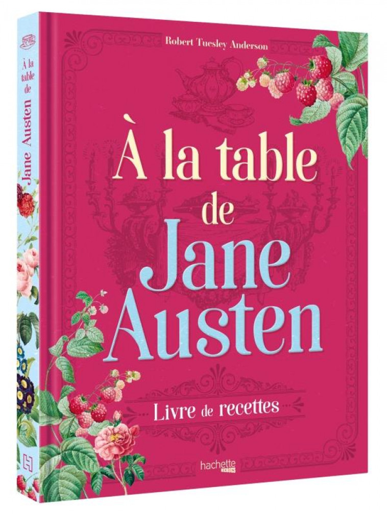 A LA TABLE DE JANE AUSTEN - ANDERSON R T. - HACHETTE