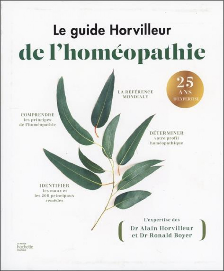 LE GUIDE HORVILLEUR DE L-HOMEOPATHIE - HORVILLEUR/BOYER - HACHETTE