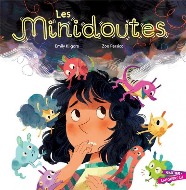 LES MINIDOUTES - KILGORE/ZOE - HACHETTE