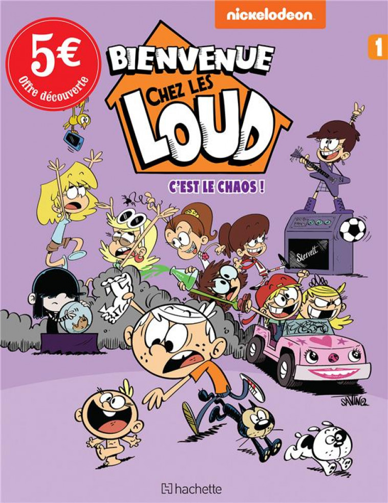 BIENVENUE CHEZ LES LOUD T1 - OFFRE DECOUVERTE 2021 - NICKELODEON - HACHETTE