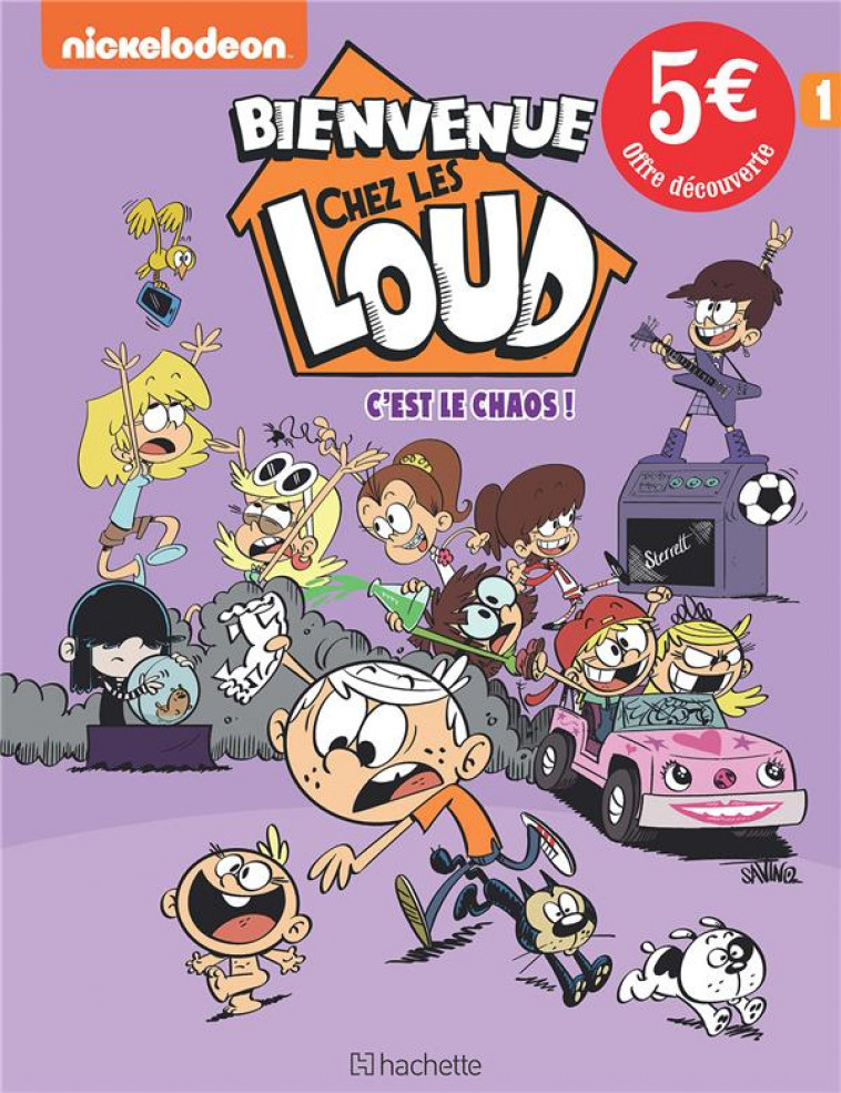 BIENVENUE CHEZ LES LOUD T1 - OFFRE DECOUVERTE 2022 - NICKELODEON - HACHETTE