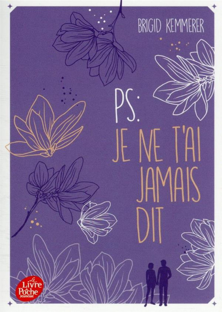 P.-S. : JE NE T-AI JAMAIS DIT - DELARBRE ALICE - HACHETTE