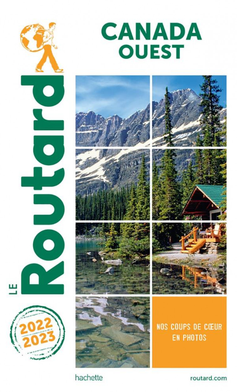 GUIDE DU ROUTARD CANADA OUEST 2022/23 - COLLECTIF - HACHETTE