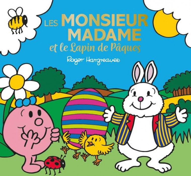 LES MONSIEUR MADAME ET LE LAPIN DE PAQUES - MONSIEUR MADAME - HARGREAVES-A - HACHETTE